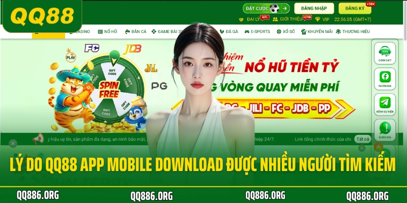 Lý do QQ88 app mobile download được nhiều người tìm kiếm